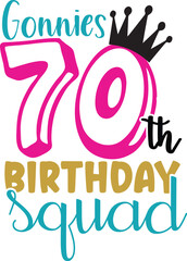 Gonnies 70th birthday squad