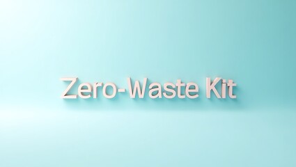 Create a zero-waste kit with practical tools for eco-friendly living