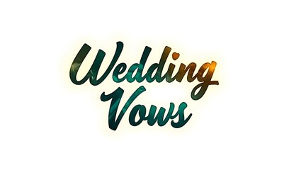 Artistic typography of wedding vows with a colorful cinematic style