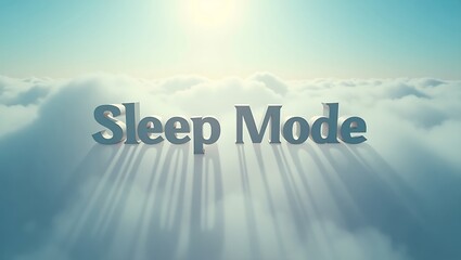 Quiet moments above the clouds with sleep mode typography at sunrise