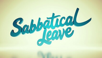 Naklejka premium Sabbatical leave lettering showcased in a minimalist setting with a soft color palette