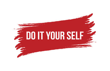 Brush style do it yourself red banner design isolated on white background.