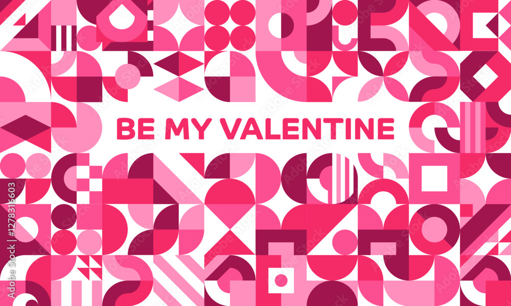 Poster be my valentine holiday greeting card with geometric shapes, vector hearts mosaic. valentine day gre