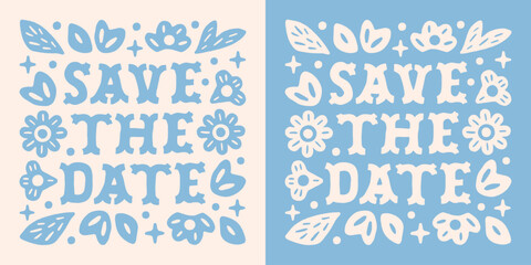 Save the date wedding quotes pastel blue floral flowers border printable square invite poster decor sticker design. Retro preppy boho girly coastal cowgirl western country aesthetic social media post.