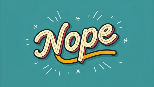 Handwritten nope a funny wavy font perfect f