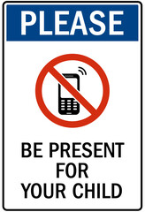 No celphone warning sign be present for your child