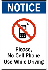 No celphone warning sign please, no cell phone use while driving