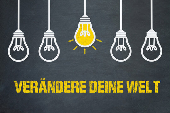 Ver&auml;ndere deine Welt	
