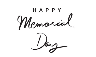 Happy memorial day text font calligraphy hand written lettering script black color object sign symbol united state america usa us flag may month 2025 year military freedom veteran memorial day happy
