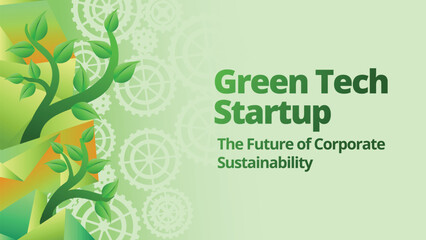 Green Tech Startups: The Future of Corporate Sustainability concept. abstract polygonal with green plant and gears for go green concept. template vector illustration 