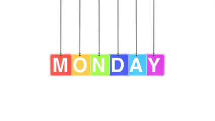 "Monday" text or word hanging and bouncing on a white background, with colorful letters representing the start of the week and new beginnings
