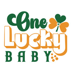 One lucky baby SVG Design
