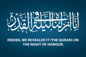 Inna anzalnahu fi lailatul qadr arabic calligraphy vector design with english translation