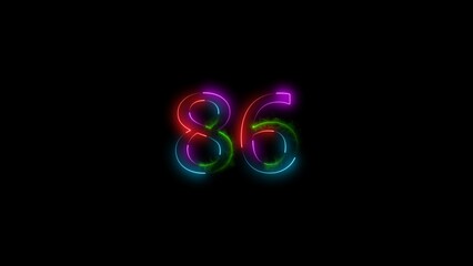  A  number  illustratin, and glowing neon number 86 illustration . on a black background.and creating a stunning 4k illustration.