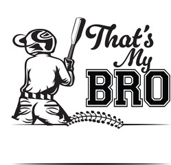 That's is my bro son senior cousin boy nephew Baseball Player, Personalized custom player Name, Baseball Team, Clipart, Baseball Player, Baseball Team, Baseball Cutfile, Baseball Mom dad, Personalized
