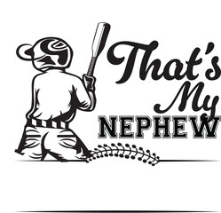 That's is my bro son senior cousin boy nephew Baseball Player, Personalized custom player Name, Baseball Team, Clipart, Baseball Player, Baseball Team, Baseball Cutfile, Baseball Mom dad, Personalized