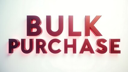 Bold typography stating bulk purchase against a plain backdrop