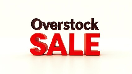 Fototapeta premium Overstock sale announcement with bold typography on a plain background