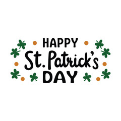 Happy St Patricks Day Typography Vector green clover leaf