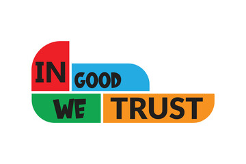 in good we trust vactor typography design