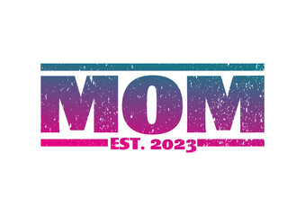 Mom Est 2023 ver 3