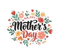 Vector flowers with lettering "happy mother's day" for print design of flyers, banners, cover, postcard