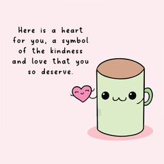 A cute digital illustration of a cute mug, accompanied by an uplifting message about resilience and support, the image features a pastel colored background and hand-drawn text.