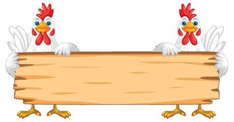 Chickens Holding a Wooden Sign