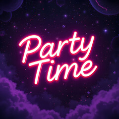 Text "Party Time" Neon Sign pink color glowing light with cloud  Celebration Elements