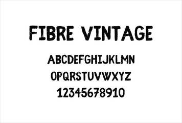 Fibre Vintage font for logo and headline. Isolated vector typeset