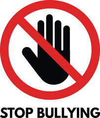 Stop bullying sign with text isolated on white background . No bullying sign . Vector illustration