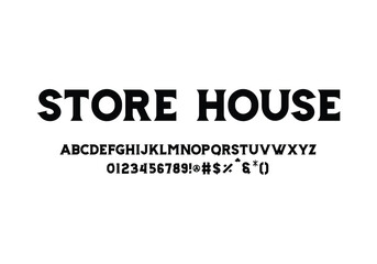 Store House font for logo and headline. Isolated Vector typeset