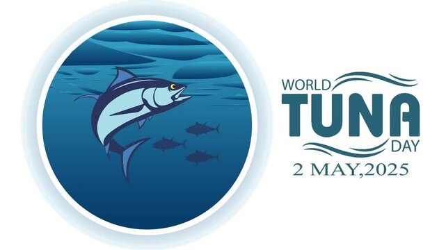 World Tuna day, 2nd May. Banner, poster, card, postcard, placard, background design.