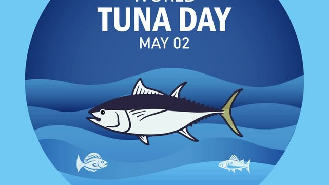 World Tuna day, 2nd May. Banner, poster, card, postcard, placard, background design.