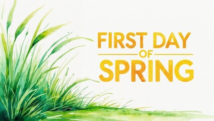 First Day of Spring,  Watercolor Card with Grass
