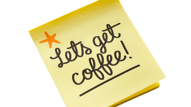 Lets Get Coffee message written on yellow  sticky note posted on transparent background