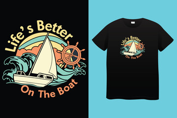 It's a good day to drink on a boat typography vector t-shirt design. Perfect for print items and bags, mug, template, sticker, banner. Handwritten vector illustration. Isolated on black background.
