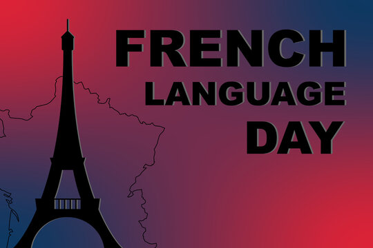 French Language Day vector with a minimalist Eiffel Tower silhouette and a line-drawn map of France. Language awareness and cultural event promotion.