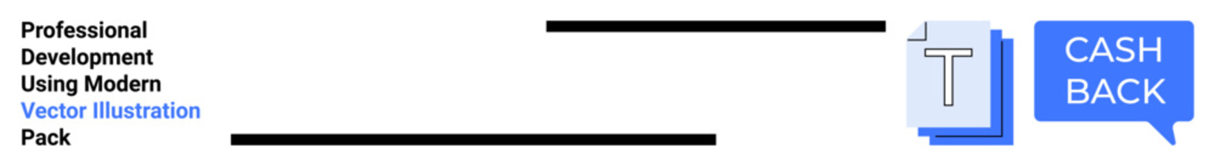 Cashback banner with bold text alignment and a blue text bubble icon. Ideal for marketing, promotional campaigns, e-commerce flows, UI design, website banners, advertising choices, financial tools