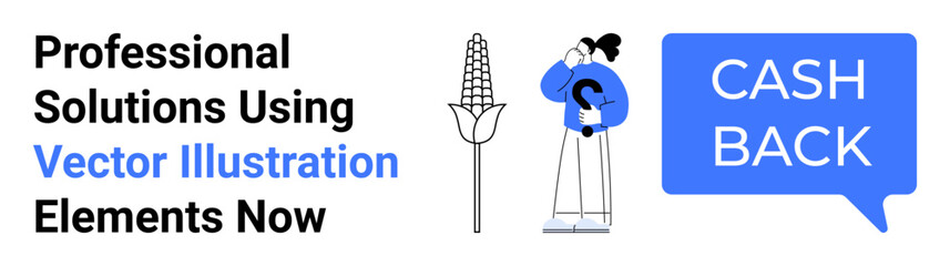 Text promoting cashback offers, corn symbol, person holding umbrella, cashback speech bubble. Ideal for promotions, agriculture, sustainability, finance, marketing campaigns discounts flat landing
