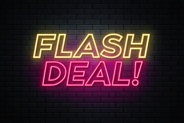 Flash deal neon sign glowing on dark brick wall background