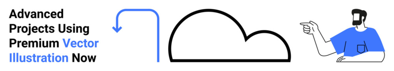 Man gesturing to curved cloud graphic with text promoting advanced vector projects. Ideal for creativity, design, technology, digital services, teamwork, online learning, flat landing page banner