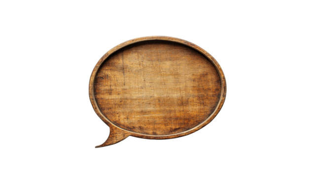 Wooden speech bubble shape empty for text