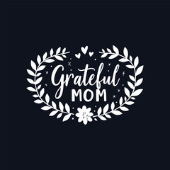 Mothers day typography tshirt design, mothers day tshirt design