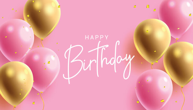 Happy birthday pink background. Happy birthday text with elegant pink and gold balloon background. Vector 3d illustration. - Powered by Adobe