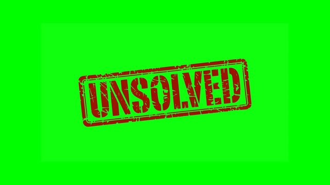 Animated "UNSOLVED" rubber stamp seal with bold red text, featuring a zoom and hit effect on a green screen background for unresolved cases, pending investigations and unanswered questions.