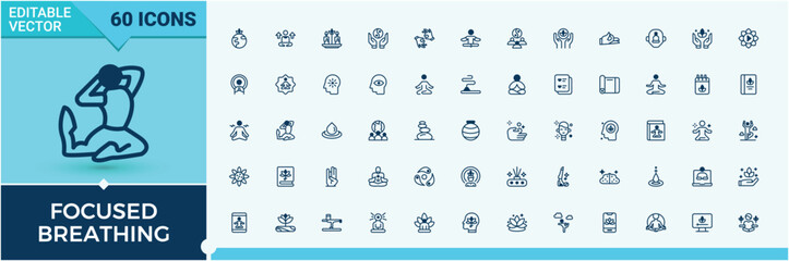 Set of Focused Breathing line icons. Contain linear outline icons pose, energy, health, meditation, relaxation, meditate. Collection for mobile and web apps. Editable vector outline and solid icons.