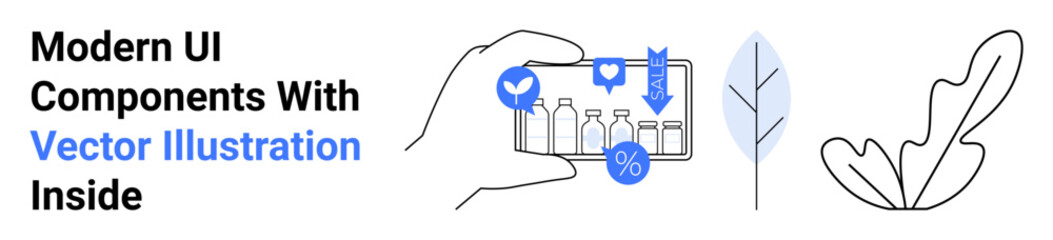 Hand holding smartphone featuring UI components thumbs up bottles, percent, heart, and arrow icons, complemented by minimalistic leaf elements. Ideal for technology, e-commerce, mobile apps