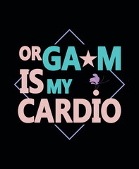 Funny Playful Cardio Typography T-Shirt Design