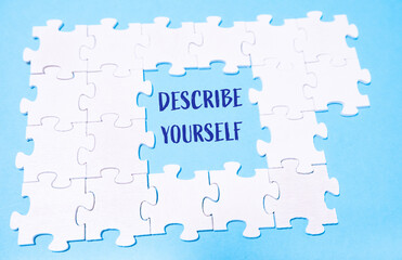 Puzzle with the words Describe yourself written in the middle
